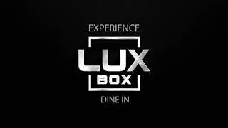 Paragon Theaters Lux Box Dine-In