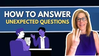 How to Answer Impromptu Questions (Interview Tips)