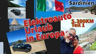 Europa Urlaub im Elektroauto 5.300KM Teil 1