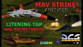 DCS WORLD: F/A-18C  AGM-65E LASER GUIDED MAVERICK.. FLIR TGP NAIL THOSE MOVING ENEMY UNITS!