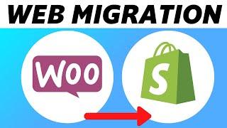 How to Convert Woocommerce to Shopify (Web Migration)