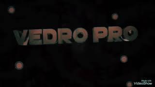 Интро канала VEDRO PRO