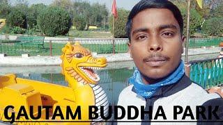 #Vlog | Gautam Buddha Park | YH FILMS