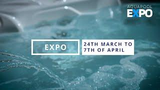 Aquapool EXPO - Hot Tub Exhibition and Sales Show - Spring 2022