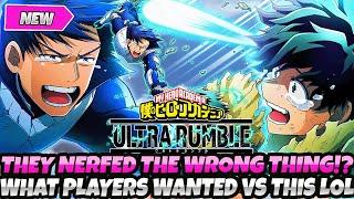 *THE DEVS NERFED THE WRONG THING?* THE BIG THING PLAYERS WANTED VS WHAT WE GOT (My Hero Ultra Rumble