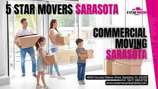 Commercial Moving Sarasota | 5 Star Movers Sarasota | www.5starmoverssarasota.com