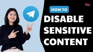 How To Disable Sensitive Content On Telegram