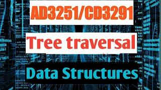 Tree traversal in tamil || Data structures design || AD3251/CD3291||Anna university reg-2021.