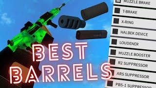 the *BEST* BARRELS in phantom forces!