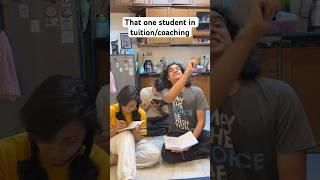 That one student in tuition / Coaching #relatablethings #orignalcontent #funnyshorts
