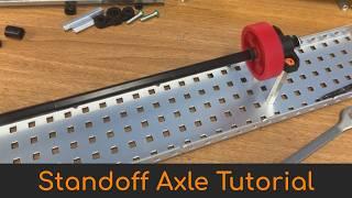 Vex Standoff Axle Tutorial