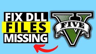 How To Fix DLL File Missing on GTA 5