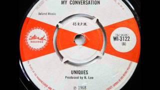 THE UNIQUES - My Conversation