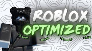 OPTIMIZATION Guide To INCREASE FPS & LOWER PING In Roblox  300+ FPS  *FIX LAG, FIX SUTTERS 