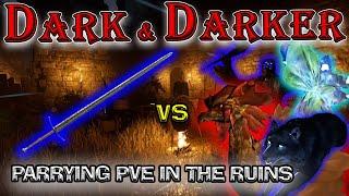 Dark and Darker Longsword Masterclass | Parrying PvE Mobs in The Ruins