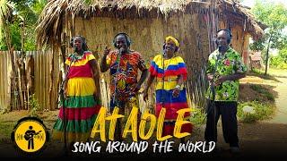 Ataole | Playing For Change | Song Around The World