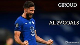 Olivier Giroud : All 29 goals for Chelsea so far