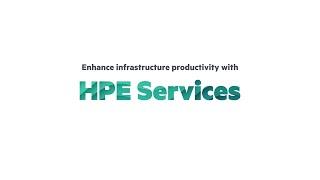 Enhance Infrastructure Productivity with HPE Services