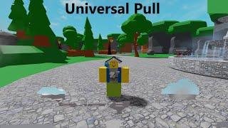 Roblox Script Showcase Universal Pull