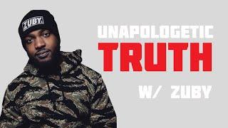 Unapologetic Truth w/ Zuby | Man on a Mission Podcast Episode 35