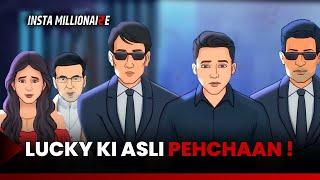 Insta Millionaire | Lucky Ki Asliyat Dimple Ke Samne | क्या है Lucky Ka Sach? | Pocket FM