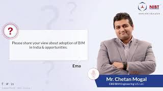 How soon BIM will be adopted in India and what are the upcoming opportunities?