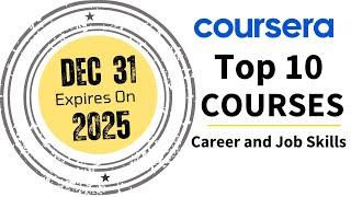 Top 10 Coursera Courses for Career Success in 2025