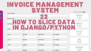 22 HOW TO SLICE DATA IN DJANGO & PYTHON – INVOICE MANAGEMENT SYSTEM