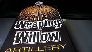 DEMO TIME: WEEPING WILLOWS by LEW'S FIREWORKS 