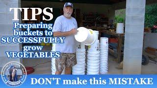 Don't Make this Mistake | How to Prepare Buckets to Successfully Grow Vegetables at Home