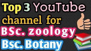 Best channel for #Bsc botany and Bsc zoology study on YouTube