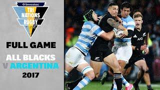 FULL GAME: All Blacks v Argentina (2017)