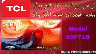 TCL LED 4K UHD 50P71B