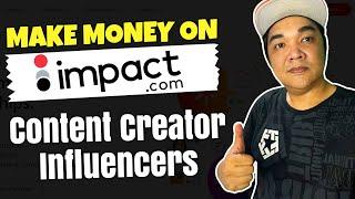 Make Money on impact.com as Content Creator / Influencer Step By Step Tutorials