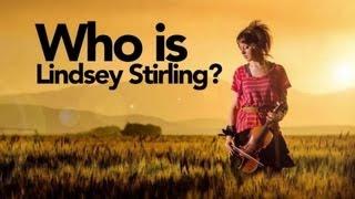 Who is Lindsey Stirling ? (video by Martin Labbé)