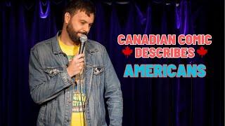 Canadian Comic Describes Americans | Henry Sir