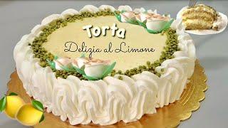 TORTA DELIZIA AL LIMONE  con PAN DI SPAGNA facile e CREMA PASTICCERA al limone 