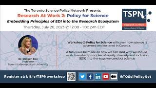 TSPN 2023 Research at Work 2: Policy for Science - Embedding Principles of EDI into Research