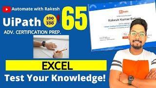 UiPath Advance Certification | Test 65 Excel Activities | UiARD Certification Preparation