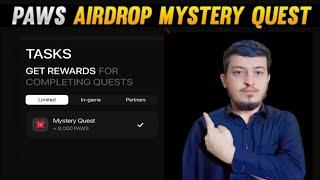 How to complete PAWS 8000 Points Mystery Quest || PAWS 3 December Mystery Quest