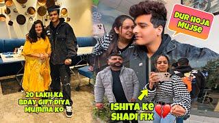 20 lakh ka birthday Gift  || Mumma Emotional ho gaye ️ || ishita ke shadi fix hogye ? 