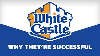 White Castle - Why They're Successful