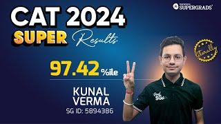 Kunal Verma's 97.42%ile in CAT 2024 | Exclusive Interview with the CAT 2024 Topper 