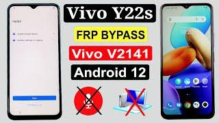 Vivo Y22s  Frp Bypass Android 12 | Vivo Y22 Frp Bypass | Vivo Y22s Google Lock Bypass | Vivo | V2141