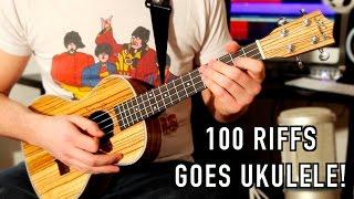 100 Greatest Rock Riffs Go Ukulele!