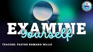 Bethel Apostolic Portmore - "Examine Yourself" [11-March-2025]
