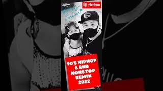 90s Hiphop & RnB Nonstop Remix 2022 by dj ardam