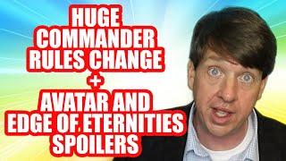 Huge Commander Rules Change + Crazy Avatar MTG And Edge Of Eternities Spoilers