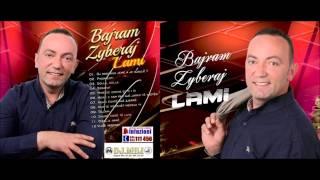 Bajram Zyberaj LAMI - Sebahat