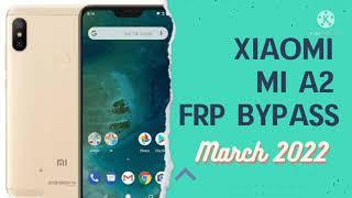 Xiaomi mi A2 FRP bypass without PC 2022